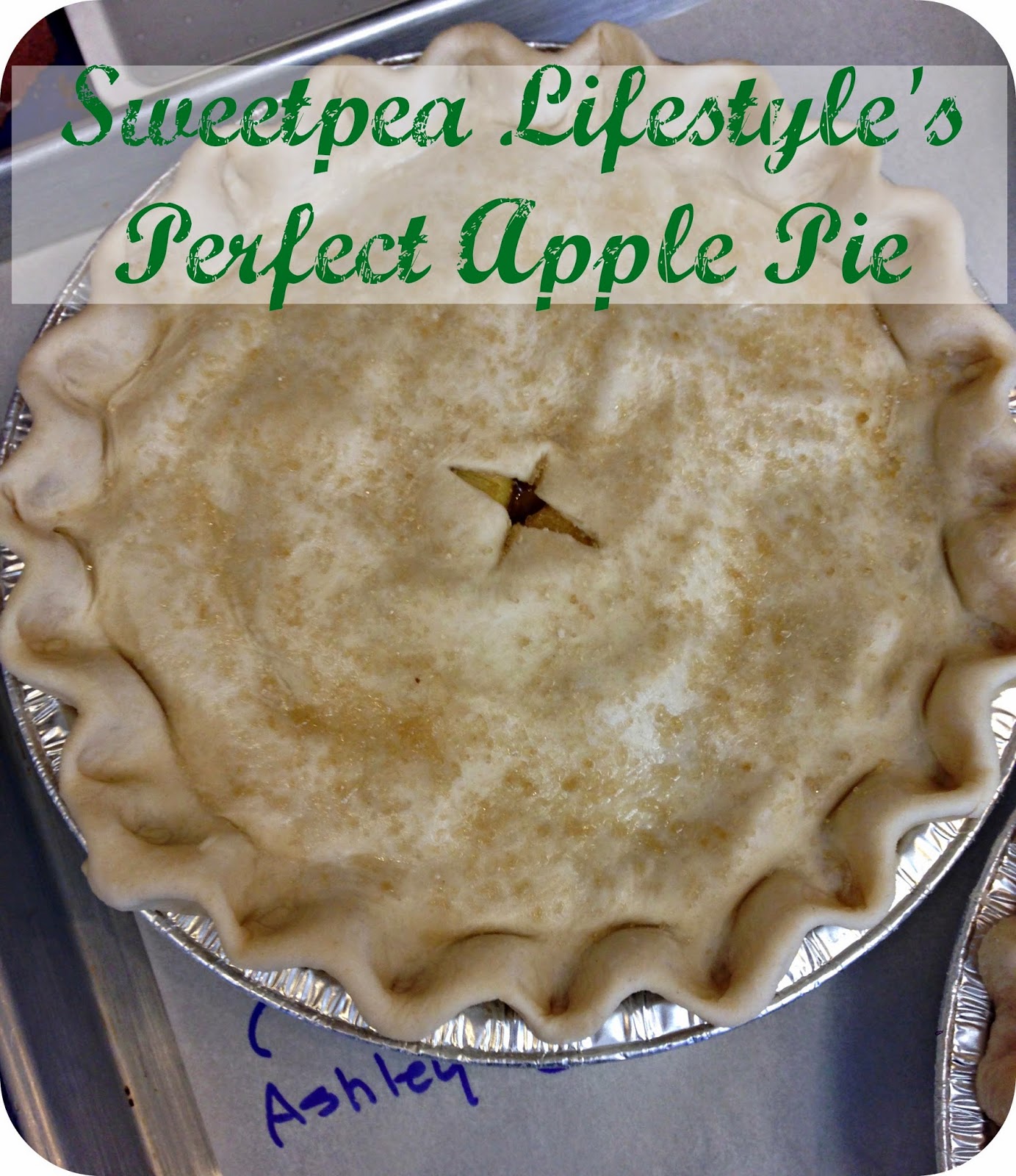Sweetpea Lifestyle’s Perfect Apple Pie.