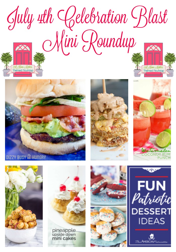 We're having a blast with July 4th celebration ideas! Find fun party ideas, tasty treats, decorations, and more. Plus, link up at Home Matters with recipes, DIY, crafts, decor. #July4th #4thofJuly #HomeMattersParty