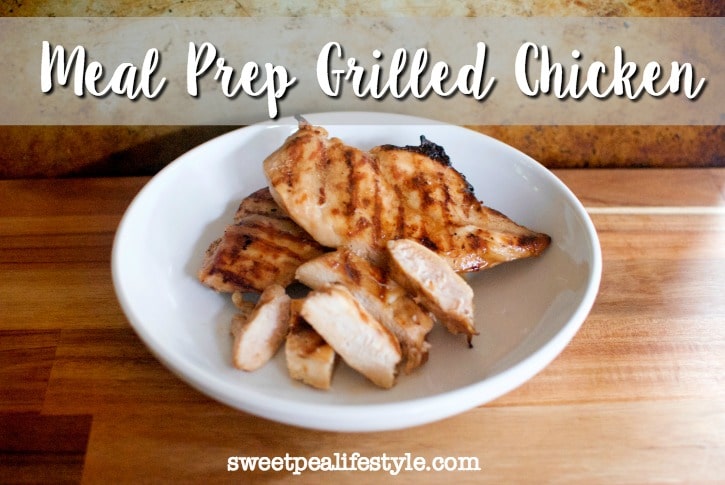 Easy grilled chicken recipe for your meal prep ideas