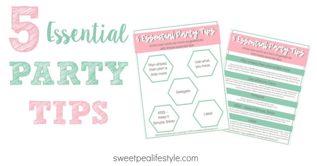 5 Essential Party Plannings Tips Sweetpea Lifestyle