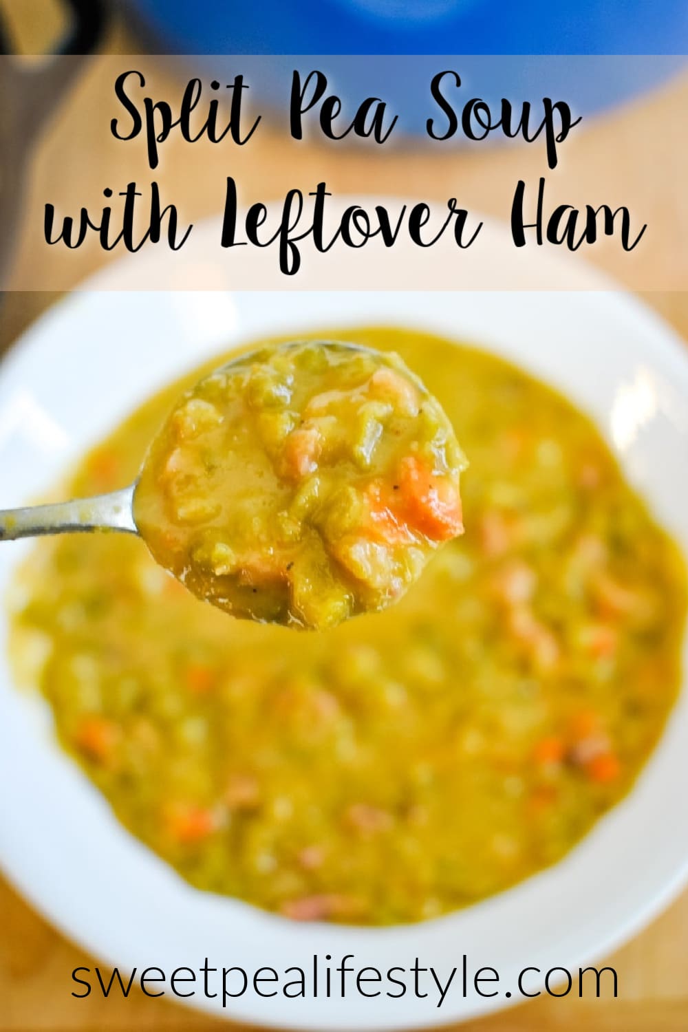 Split Pea Soup with Leftover Ham