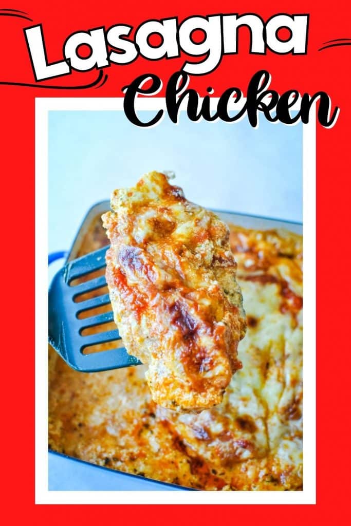 Lasagna Chicken Recipe