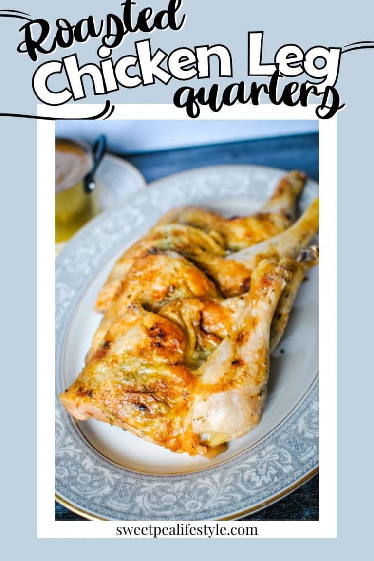 how-long-to-bake-chicken-leg-quarters-at-400-sweetpea-lifestyle