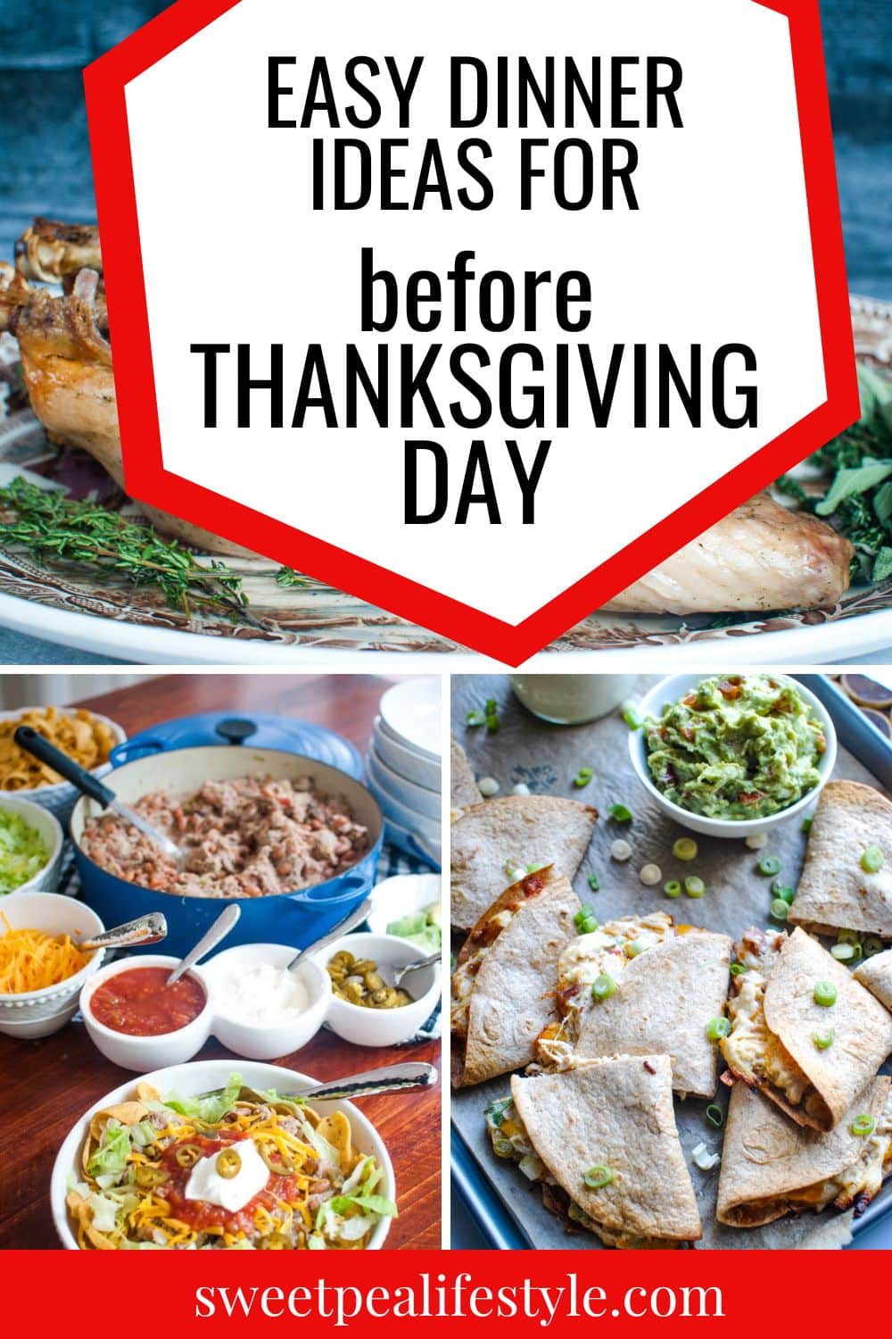 Easy Dinner Ideas for Before Thanksgiving Day