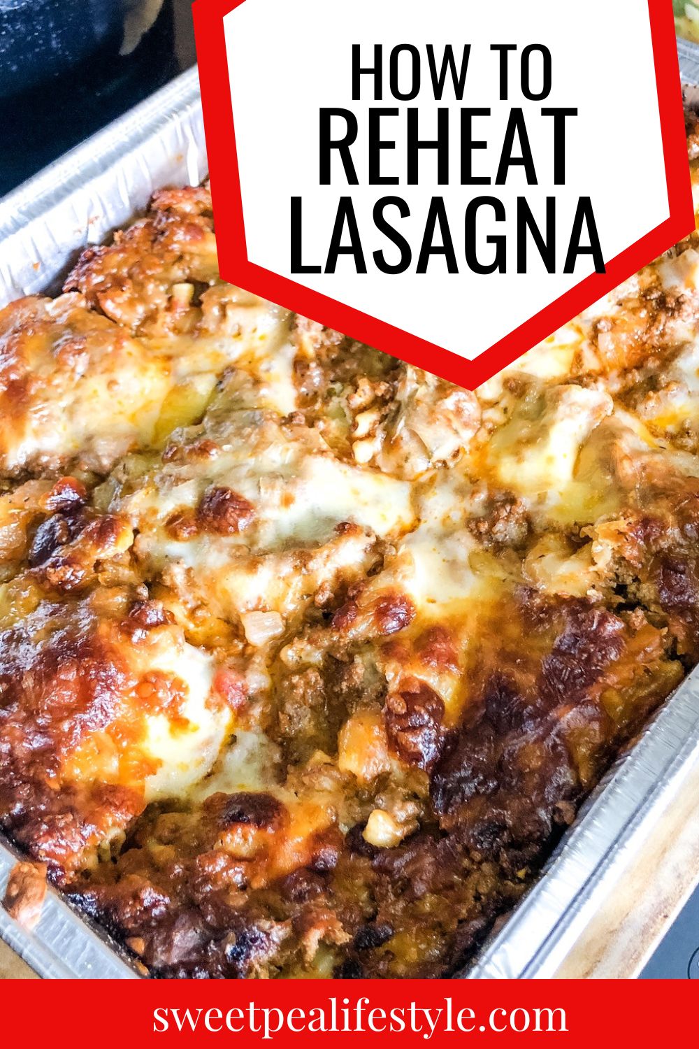 How to Reheat Lasagna in the Oven