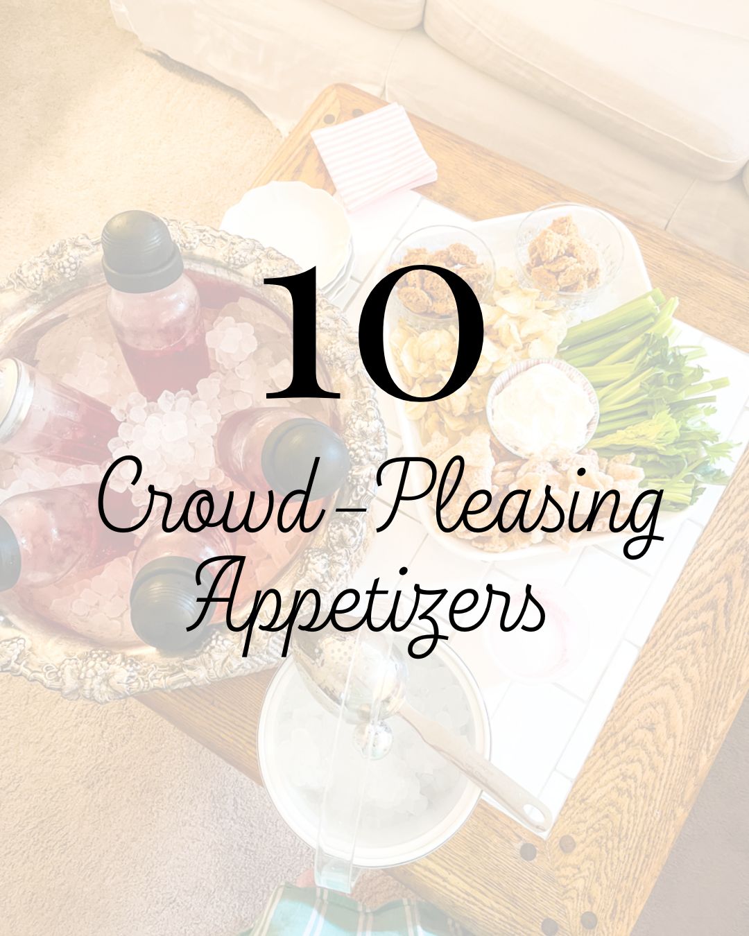 Crowd-Pleasing Appetizers (10 Easy Recipes!)